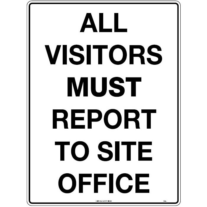 SIGNAGE ALL VISITORS TO OFFICE 600X450 CORFLUTE