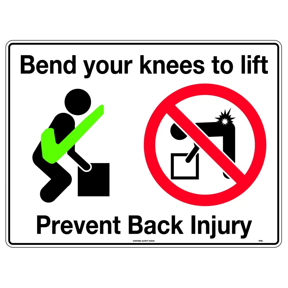 SIGNAGE BEND YOUR KNEES TO LIFT 600X450